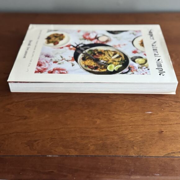 Super Natural Simple: Whole-Food, Vegetarian Recipes Cookbook Heidi Swanson - Picture 6 of 11
